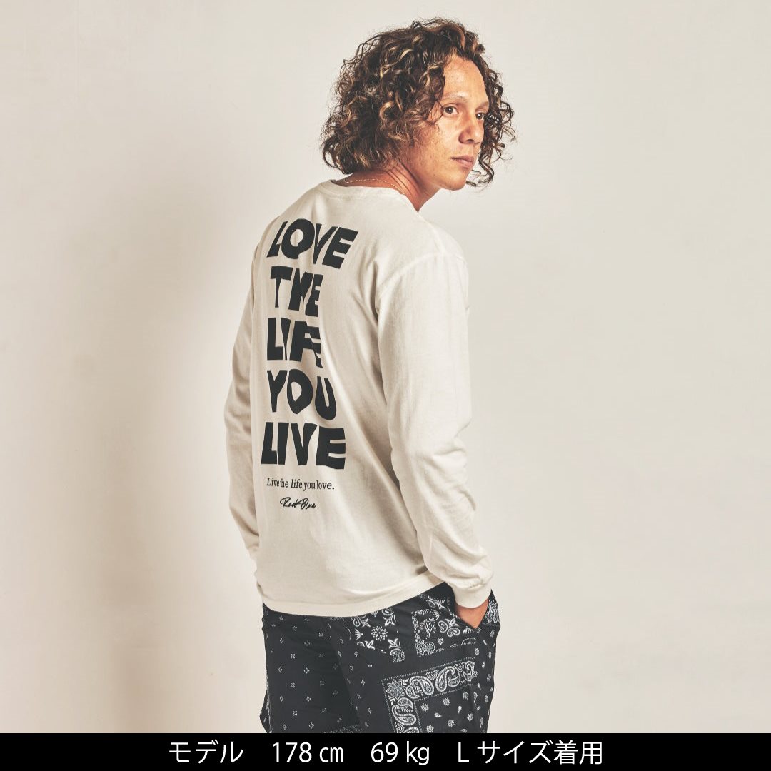 OEコットン ロングスリーブTシャツ【LOVE THE LIFE】